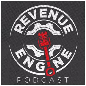 Revenue Engine Podcast