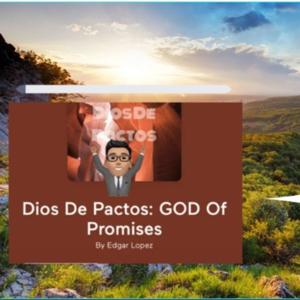 Dios De Pactos: GOD Of Promises