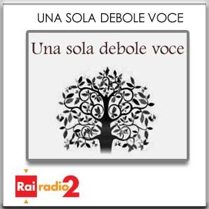 Una sola debole voce
