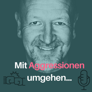 Mit Aggressionen umgehen