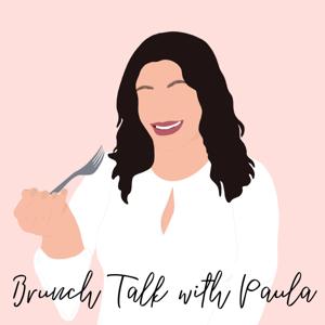 Brunch Talk with Paula