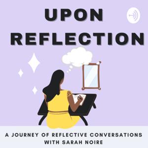 Upon Reflection Podcast