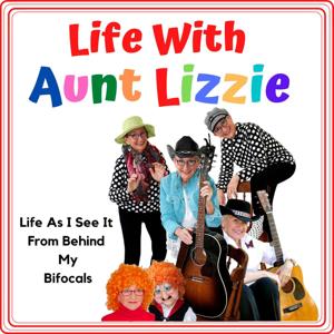 Life With Aunt Lizzie