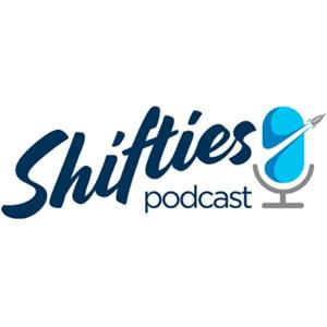 Shifties Podcast