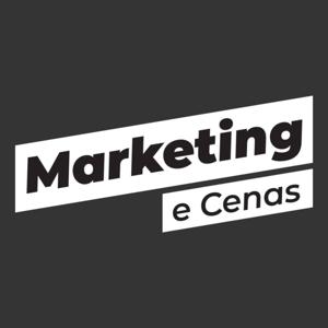 Marketing e Cenas