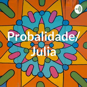 Probalidade/ Julia