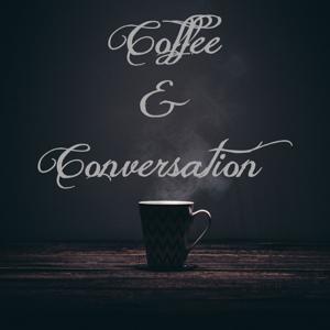 Coffee & Conversation