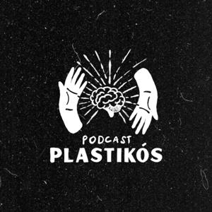 Plastikós.Podcast