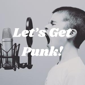 Let's Get Punk!