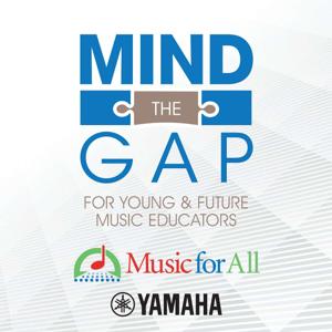 Mind The Gap: For Young and Future Music Educators