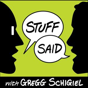 Stuff Said with Gregg Schigiel