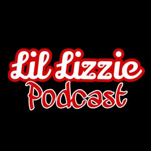 Lil Lizzie Podcast