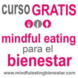 Mindful Eating para el Bienestar