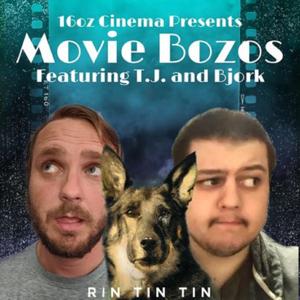 16oz Cinema Presents: Movie Bozos