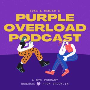 PURPLE OVERLOAD PODCAST