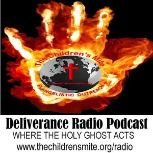 Deliverance Radio Podcast 2012-2016