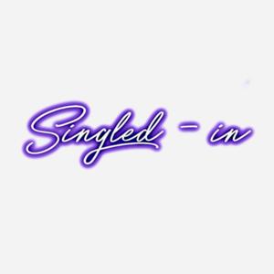 Singled-in