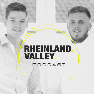 Rheinland Valley - der Businesspodcast aus dem Rheinland