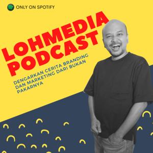 LOHMEDIA PODCAST