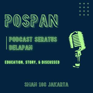 Pospan (Podcast Seratus Delapan)