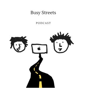 BUSY STREETS