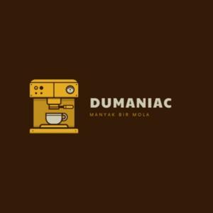 DUMANIAC