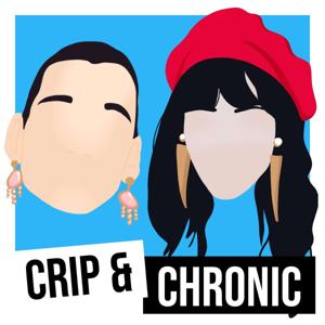 Crip and Chronic