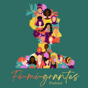 Fémigrantes Podcast