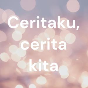 Ceritaku, cerita kita