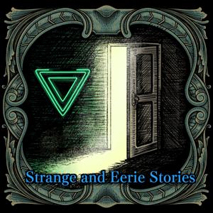 Strange and Eerie Stories