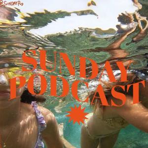 Sunday Podcast