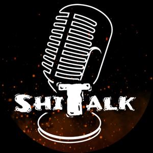 ShiTalk Podcast