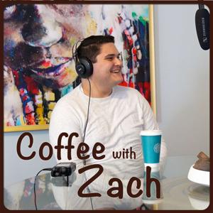 Coffee with Zach