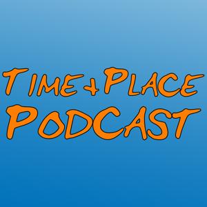 Mattz 9: Time & Place Podcast