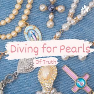 Diving for Pearls (of Truth)