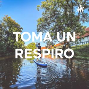 TOMA UN RESPIRO