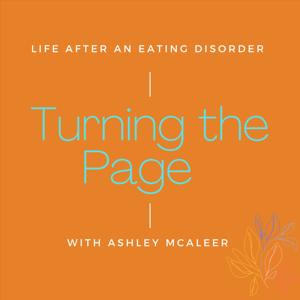 Turning the Page: Life after an Eating Disorder