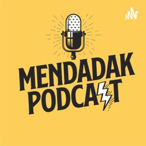 MENDADAK PODCAST