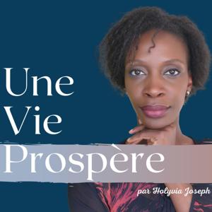 Une Vie Prospère