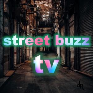 STREET BUZZ TV