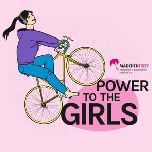 Power to the Girls* - Mädchen*-Empowerment in Theorie und Praxis