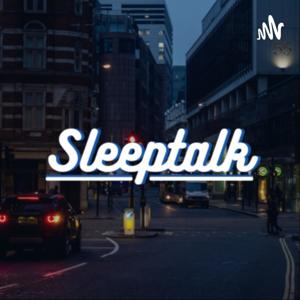 Sleeptalk