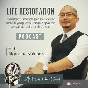 Life Restoration Podcast