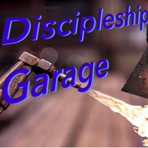 Discipleship Garage