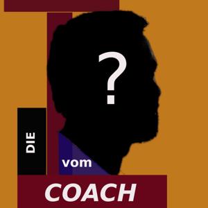 Die Thesen - Der Motivationspodcast mit Blick vom Coach