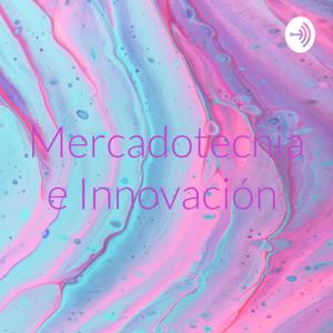 Mercadotecnia e Innovación