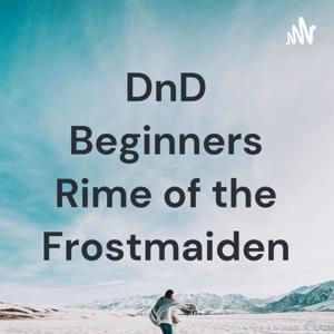 DnD Beginners Rime of the Frostmaiden