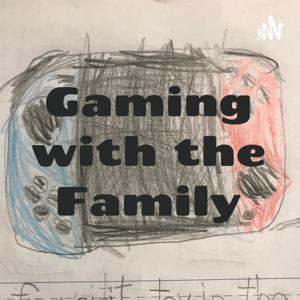 Gaming with the Family