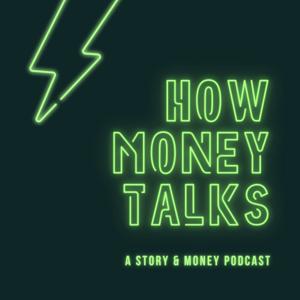 How Money Talks