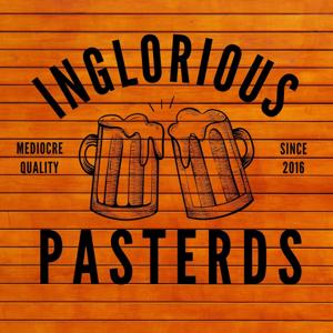 Inglorious Pasterds by Inglorious Pasterds